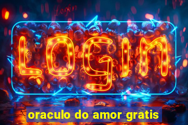 oraculo do amor gratis